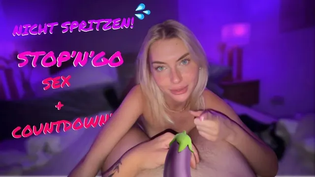 NICHT SPRITZEN! Sex + Countdown mit stop & go!